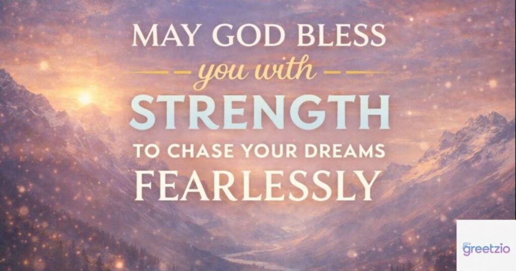 Encouraging May God Bless You Messages